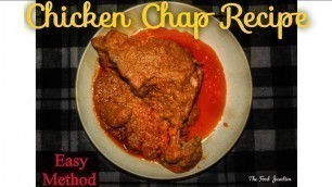 'Chicken Chap Recipe | Homemade Mains | The Food Junction'