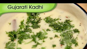 'Gujarati Kadhi - Sweet & Tangy Indian Gravy Recipe by Ruchi Bharani - Vegetarian [HD]'