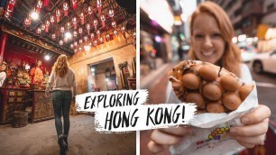 'Exploring HONG KONG! - Most Popular Street Food Snack (Egg Waffle), Oldest Temple & Victoria Peak!'