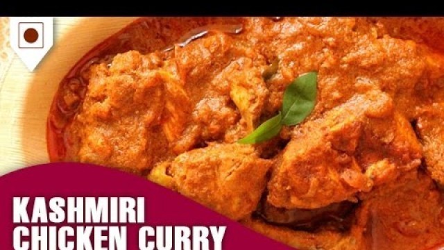 'Kashmiri Chicken Curry Recipe | कश्मीरी चिकन करी | Easy Cook with Food Junction'