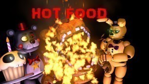 '[FNaF/SFM] HOT FOOD'