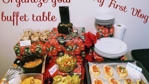 'My First Vlog | How to organize buffet table | Organization of buffet table with less space'