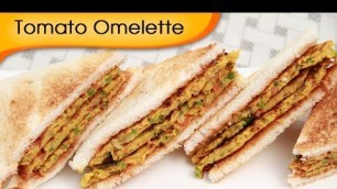'Tomato Omelette | How To Make Eggless Omelette | Quick Breakfast / Snack Recipe By Ruchi Bharani'