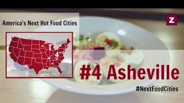 'Next Hot Food Cities: #4 Asheville'