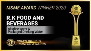 'R.K Food and Beverages - Winner of India 5000 Best MSME Awards 2020'