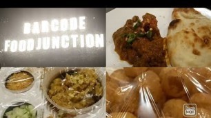 'Barcode Food Junction. Vlog. 