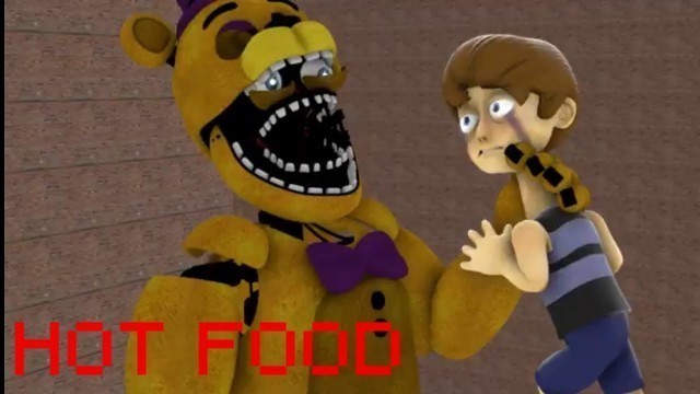 'Hot food but it\'s fredbear instead of michael rosen [FNAF/SFM]'