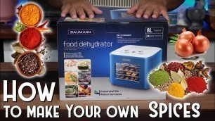 'Make Your Own Spices | Food dehydrator Review | Baumann | Rovi\'s Kitchen'