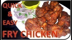 'QUICK AND EASY | Fry Chicken | Recipe | BY FOOD JUNCTION'