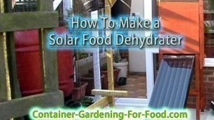 'How to Make a Solar Food Dehydrater From Beer Cans'