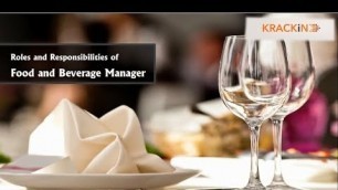 'Roles and Responsibilities of a Food & Beverage Manager - KRACKiN'