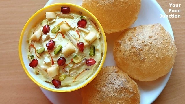 'Fruit Shrikhand Puri Recipe | Fruitkhand | Maharashtrian Recipe | Festive recipe| Your food Junction'