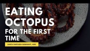 'We ate Octopus || Sea Food || Minimalist Roshan | Urban lifestyle'