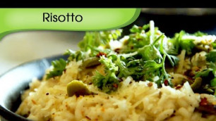 'Risotto | How To Cook Risotto | Italian Recipe By Annuradha Toshniwal | Veg Recipe | Rajshri Food'