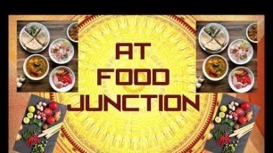 'Introduction Video Of cooking channel#AT Food Junction'
