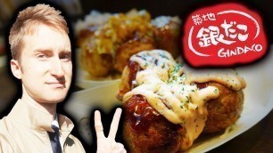 'JAPANESE FOOD: Delicious OCTOPUS BALLS || Gindaco Takoyaki'