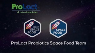 'ProLact Probiotics Space Food Team'