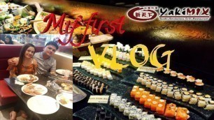 'OUR FIRST ANNIVERSARY DATE @ YAKIMIX (My First VLOG! ) UNLI FOOD!!!'