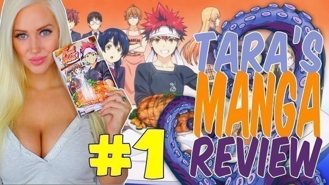 'Tara\'s Manga Review #1 - FOOD WARS: SHOKUGEKI NO SOMA Vol. 1'
