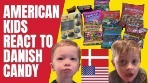 'American Kids React To Danish Candy'