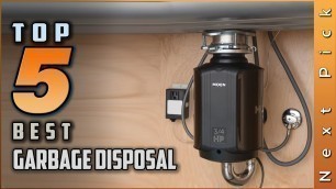 'Top 5 Best Garbage Disposal Review in 2021'