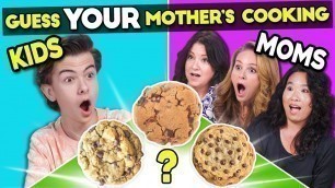'Kids Try Guessing Their Mother’s Cooking'