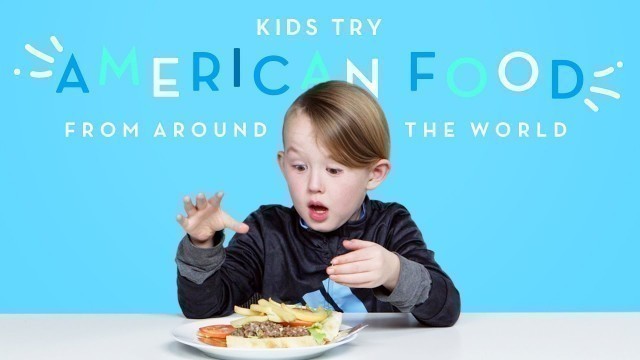 'Kids Try American Food from Around the World | Kids Try | HiHo Kids'
