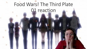 'Food Wars! The Third Plate 01 reaction soma met the elite 10'