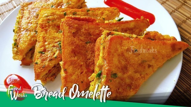 'Bread Omelette Recipe | Spicy Bread Omelette | Indian Street food Recipe | Foodworks'