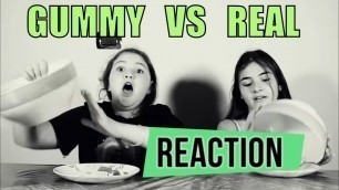 'GUMMY VS REAL FOOD  REACTION by @Marghe Giulia Kawaii'