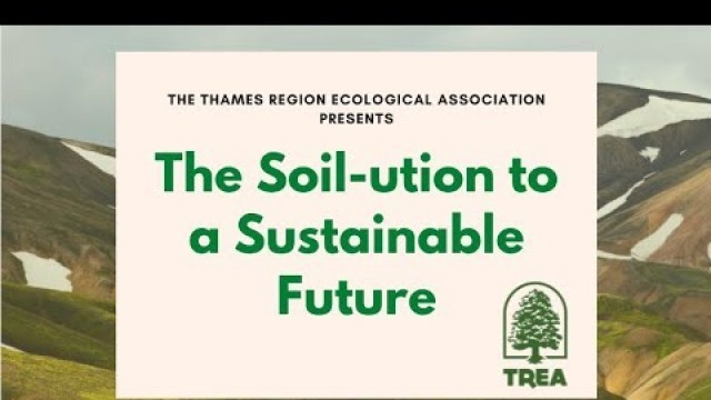 'The Soil-ution to a Sustainable Future (Science Rendezvous 2021)'