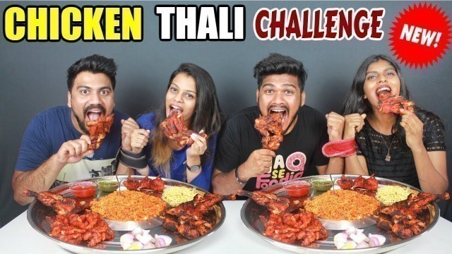 'CHICKEN THALI CHALLENGE | PARTNER vs PARTNER | SPICY CHICKEN COMPETITION | Food Challenge(Ep-114)'