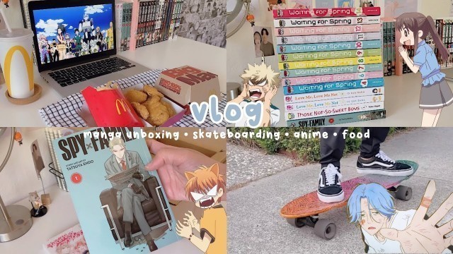 'manga unboxing, skateboarding, getting a haircut, food, anime | vlog'