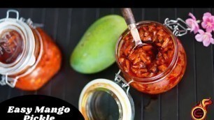 'Easy Instant Mango Pickle |മാങ്ങാ അച്ചാർ ഇങ്ങനെ ഉണ്ടാക്കി നോക്കൂ| Manga Achar | Manga Urugai |Ep:813'