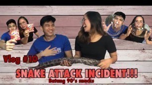 'Batang 90’s snacks & SNAKE ATTACK INCIDENT!'