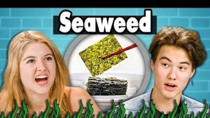 'TEENS EAT SEAWEED | Teens Vs. Food'
