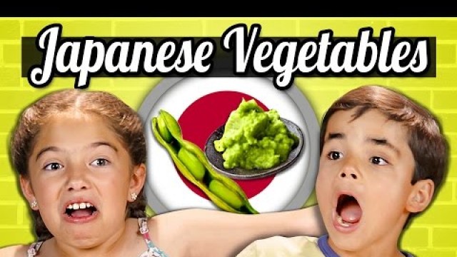 'KIDS EAT JAPANESE VEGETABLES! | Kids Vs. Food'