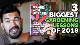 'My 3 Biggest Gardening Lessons in 2018'
