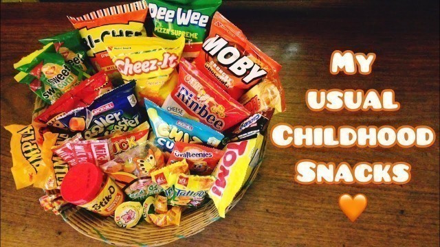 'My Usual Childhood Snacks - Batang 90s'