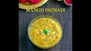 'Mango Pachadi With Jaggery - Manga Pachadi For Tamil New Year'