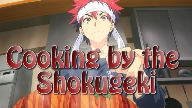 'AMV - Cooking by the Shokugeki | Shokugeki no Soma VS. Lazy Town Ft. Lil Jon'