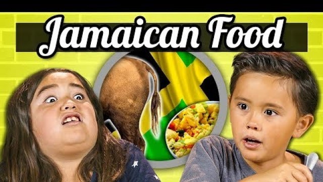'KIDS EAT JAMAICAN FOOD | Kids Vs. Food'