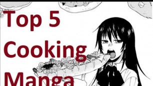 'Top 5 Cooking Manga'