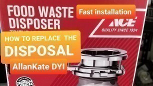'Easy #How to DISPOSAL  installation'