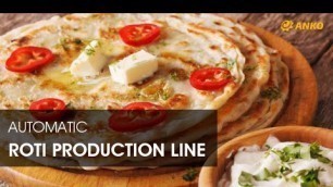 'ANKO Roti Production Line'