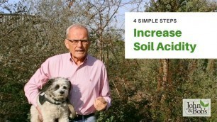 'How To INCREASE Soil Acidity Naturally (4 Simple Steps!)'