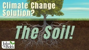 'Climate Change Solution | It\'s The Soil! (Kiss The Ground)'