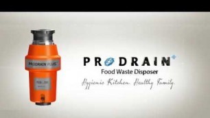 'Prodrain Plus Food waste Disposer'