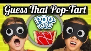 'GUESS THAT POP-TART CHALLENGE | KIDS vs. FOOD'