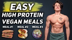 'Easy High Protein Vegan Meal Prep | Delicious Vegan Bodybuilding Meals'
